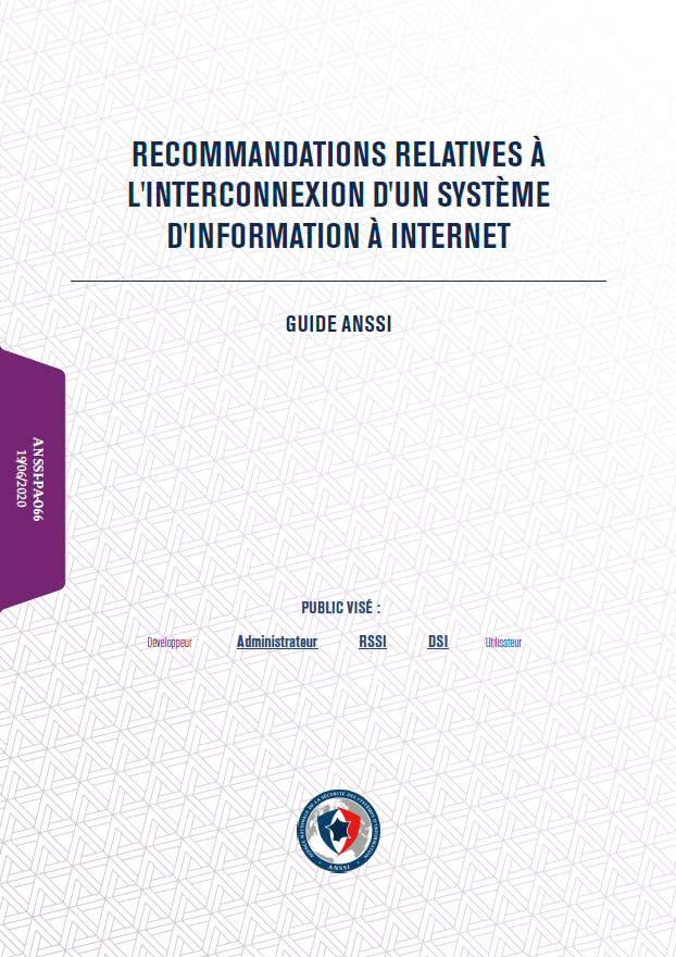 Recommandations relatives à l'interconnexion d'un système d'information à Internet