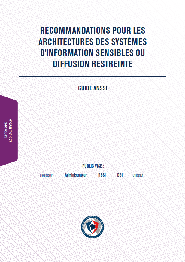 Guide - Recommandations pour les architectures des systèmes d'information sensibles ou Diffusion Restreinte - v1.2 - couverture